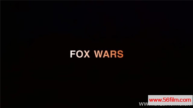 [英国][纪录][BBC纪录片][狐狸生存之战 Fox Wars (2013)][英语中字][720P高清]