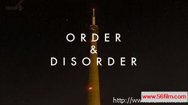 [英国][纪录][BBC纪录片][秩序与混乱/有序与无序 Order And Disorder][英语中字][ 4.12G/MKV/1080P]