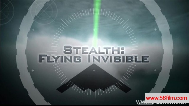 [美国][纪录][隐形：无形的飞行器 Stealth Flying Invisible][英语中字][720P高清][美国隐形战斗机发展史回顾]