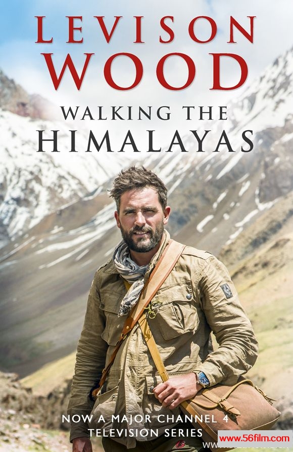 [英国I][纪录][英国IV台][徒步喜马拉雅山脉 Walking The Himalayas][英语中字][MKV/720P高清]