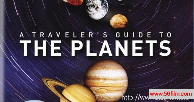 [美国][纪录][国家地理纪录片][行星旅游指南 A Traveler’s Guide To The Planets][全6集][MKV/720P高清]