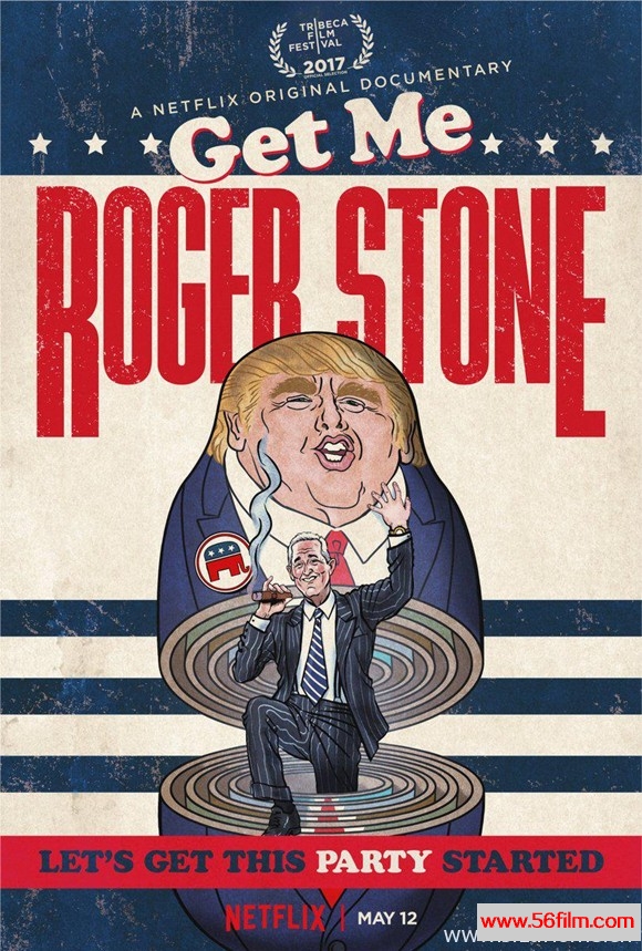 [美国][纪录][快找罗杰·斯通 Get Me Roger Stone (2017)][英语中字 1080P高清]