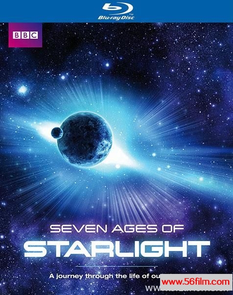 [英国][纪录][BBC纪录片][恒星七纪元 Seven Ages Of Starlight][英语中字][3.68G/MKV/1080P]